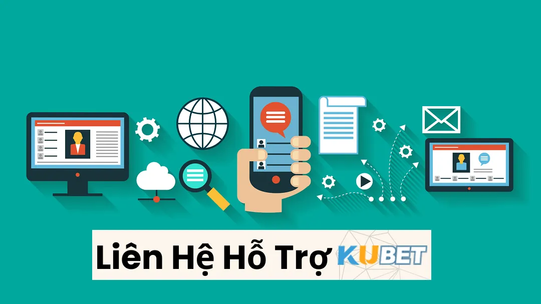 KuBet hỗ trợ chuyên nghiệp tận tình
